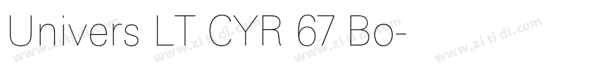 Univers LT CYR 67 Bo字体转换